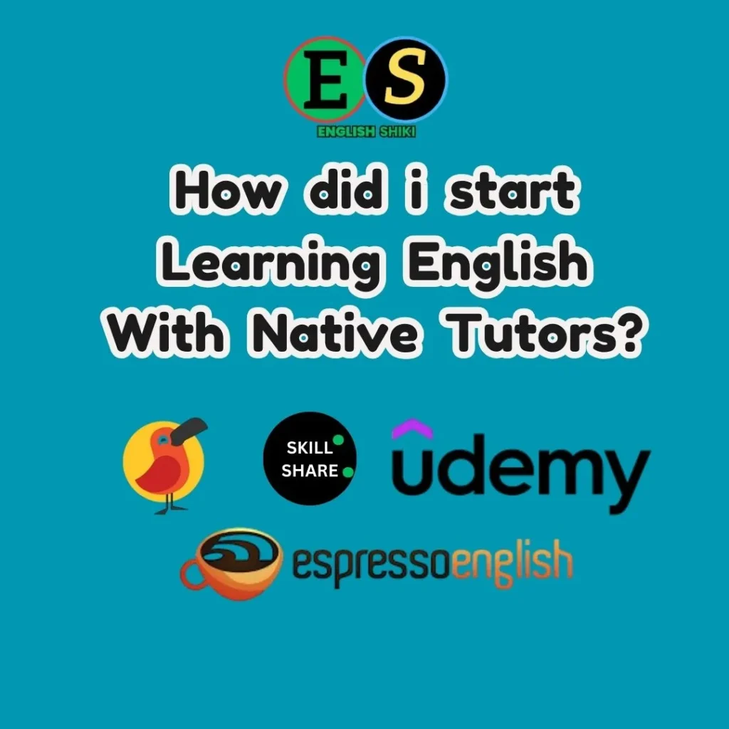 My English Learning Journey with Native Tutors